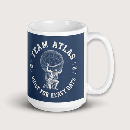 Team Atlas Built For Heavy Days Mug - history buff gift by HistoHead