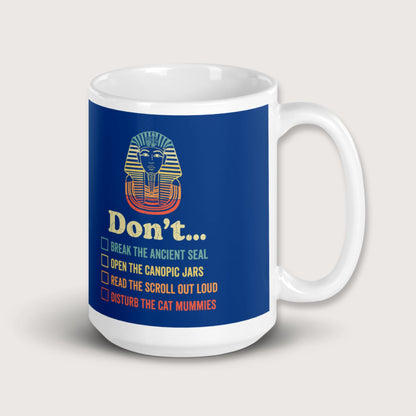 King Tutankhamun Advice Mug - history buff gift by HistoHead