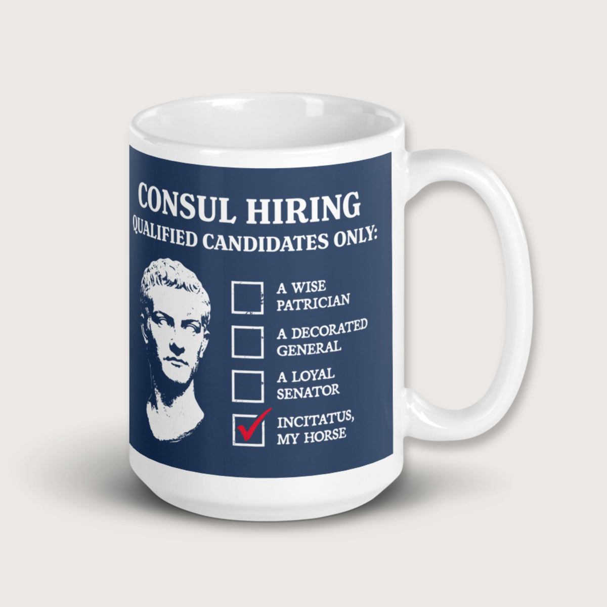 Caligula's Nominee for Consul Mug - history buff gift by HistoHead