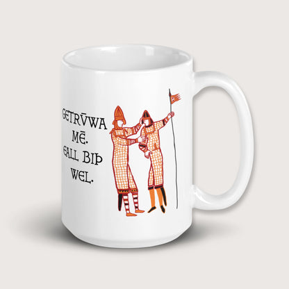Bayeux Tapestry Trust Me Everything Will Be Fine Old English Mug - history buff gift by HistoHead