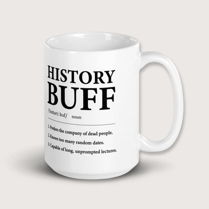 History Buff Definition Mug - history buff gift by HistoHead