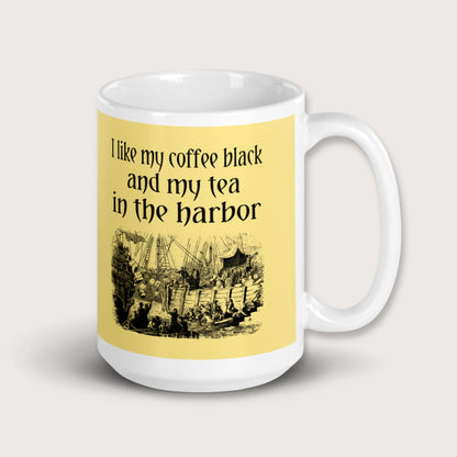 Coffee Black Tea in the Harbor Mug - history buff gift by HistoHead