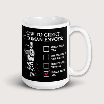 Vlad the Impaler How to Greet Guide Mug - history buff gift by HistoHead