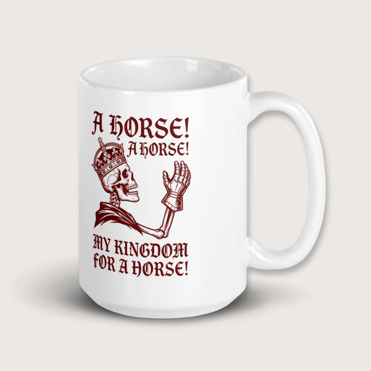 My Kingdom for a Horse Mug - history buff gift by HistoHead