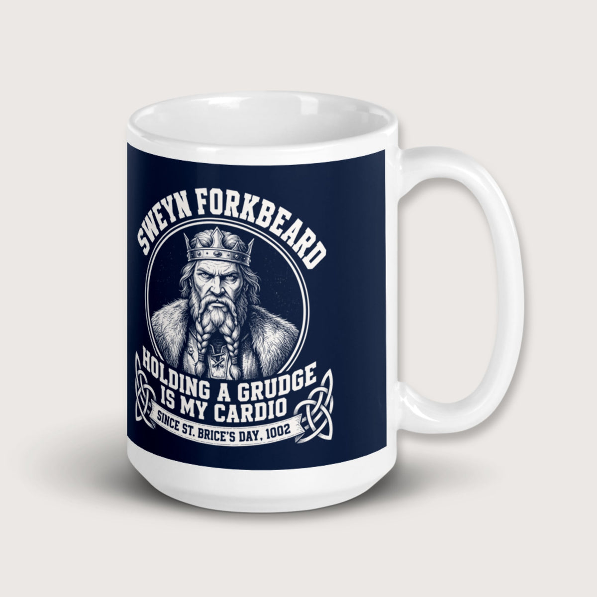 Sweyn Forkbeard Holding a Grudge Is My Cardio Mug - history buff gift by HistoHead