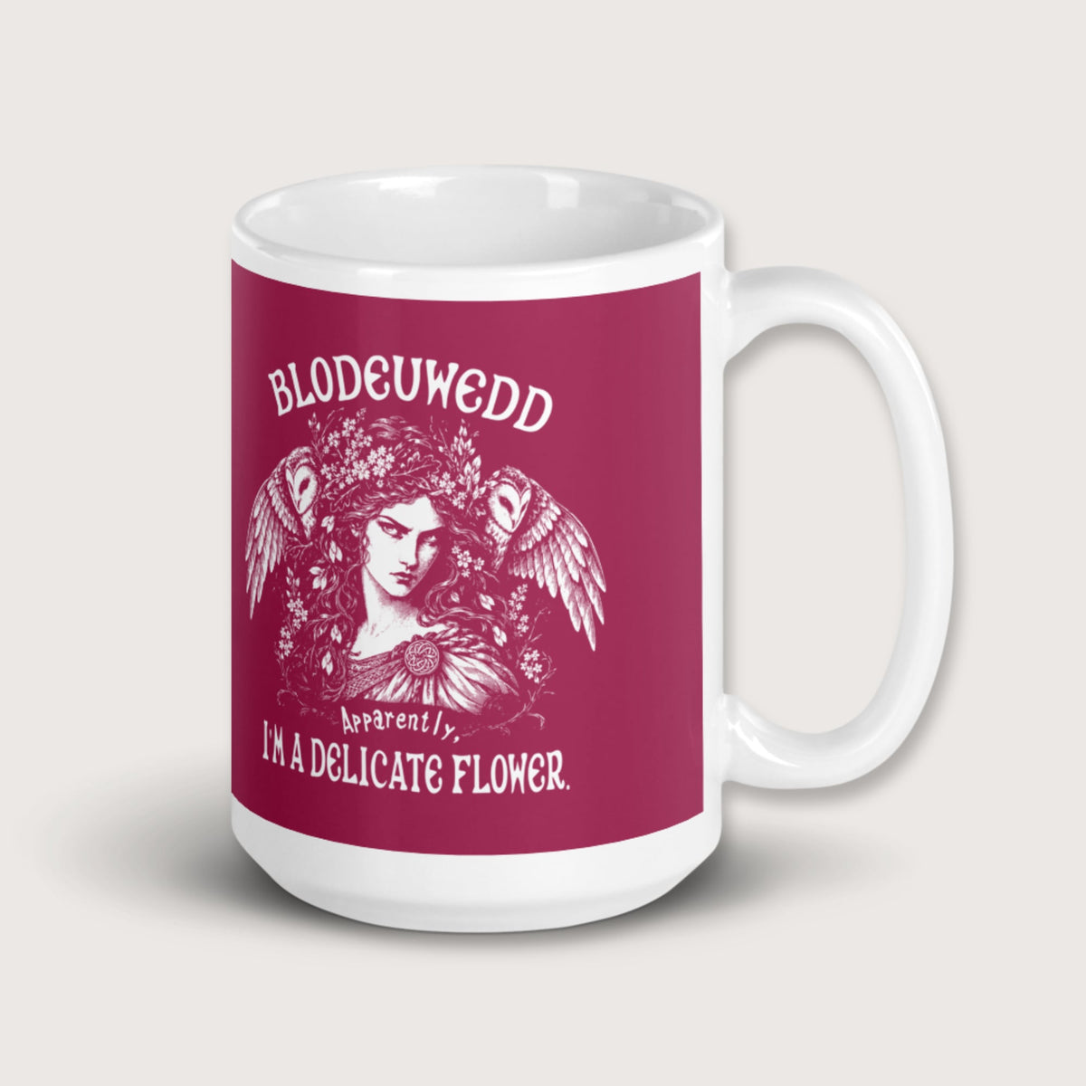 Blodeuwedd Apparently I'm A Delicate Flower Mug - history buff gift by HistoHead