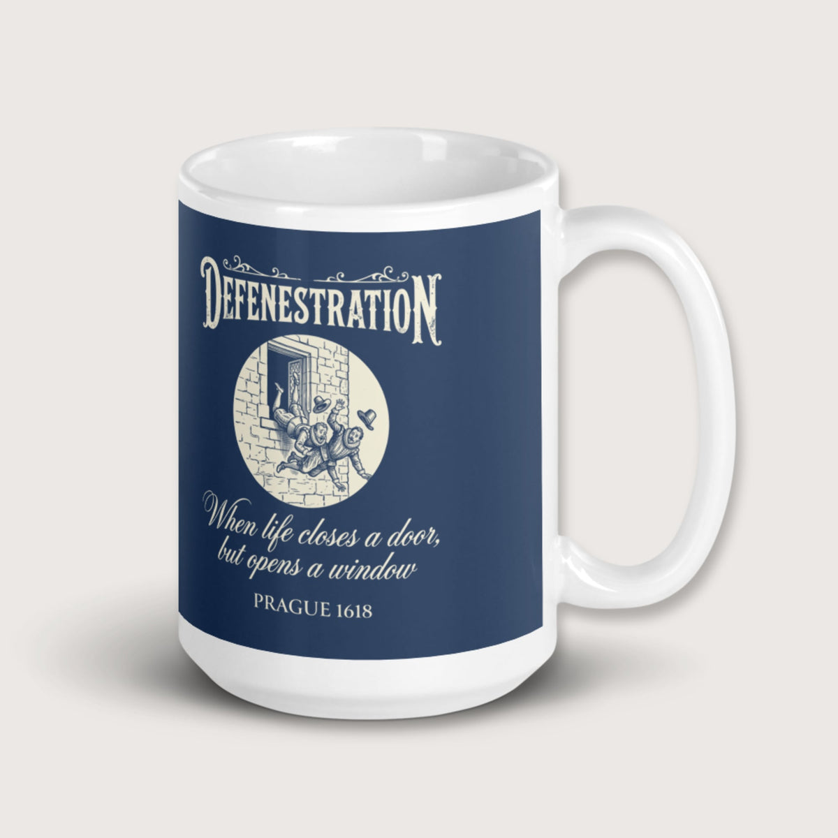 Defenestration When Life Closes A Door But Opens A Window Mug - history buff gift by HistoHead