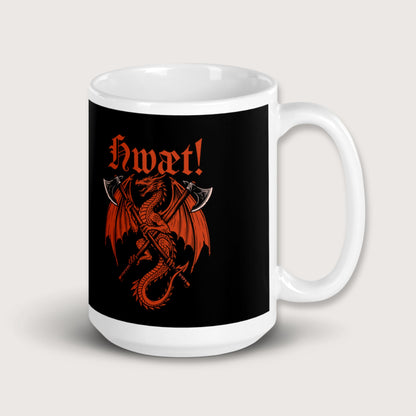 Hwæt Dragon Axe Mug - history buff gift by HistoHead