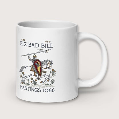 Big Bad Bill Mug - history buff gift by HistoHead