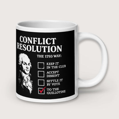 Robespierre's Conflict Resolution Mug - history buff gift by HistoHead