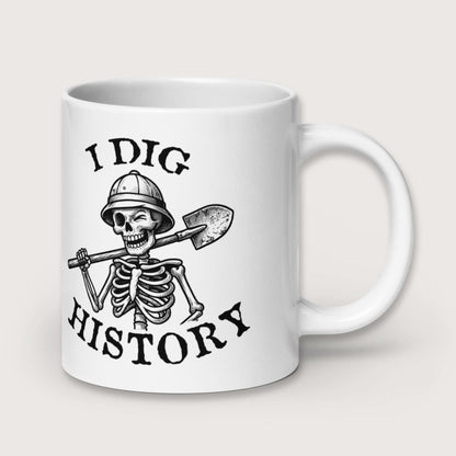 I Dig History Mug - history buff gift by HistoHead
