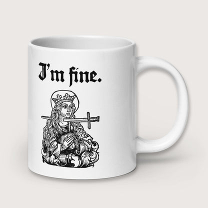Saint Lucy I'm Fine Mug - history buff gift by HistoHead