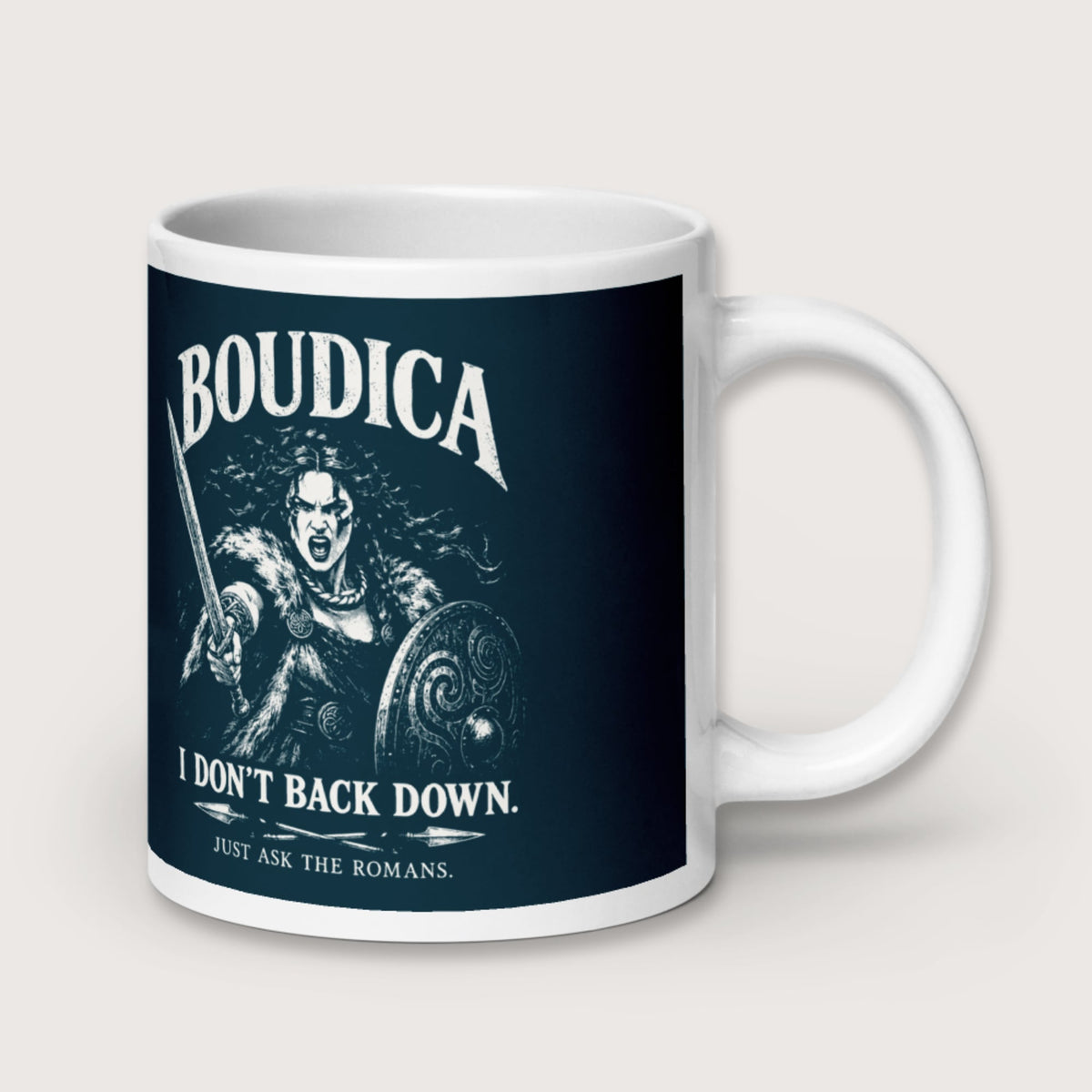 Boudica I Don't Back Down Mug - history buff gift by HistoHead