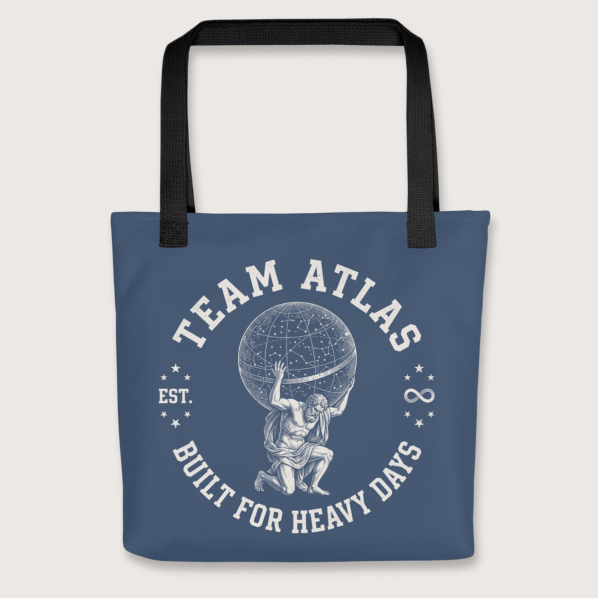 Black Team Atlas Built For Heavy Days Bag - history buff gift by HistoHead