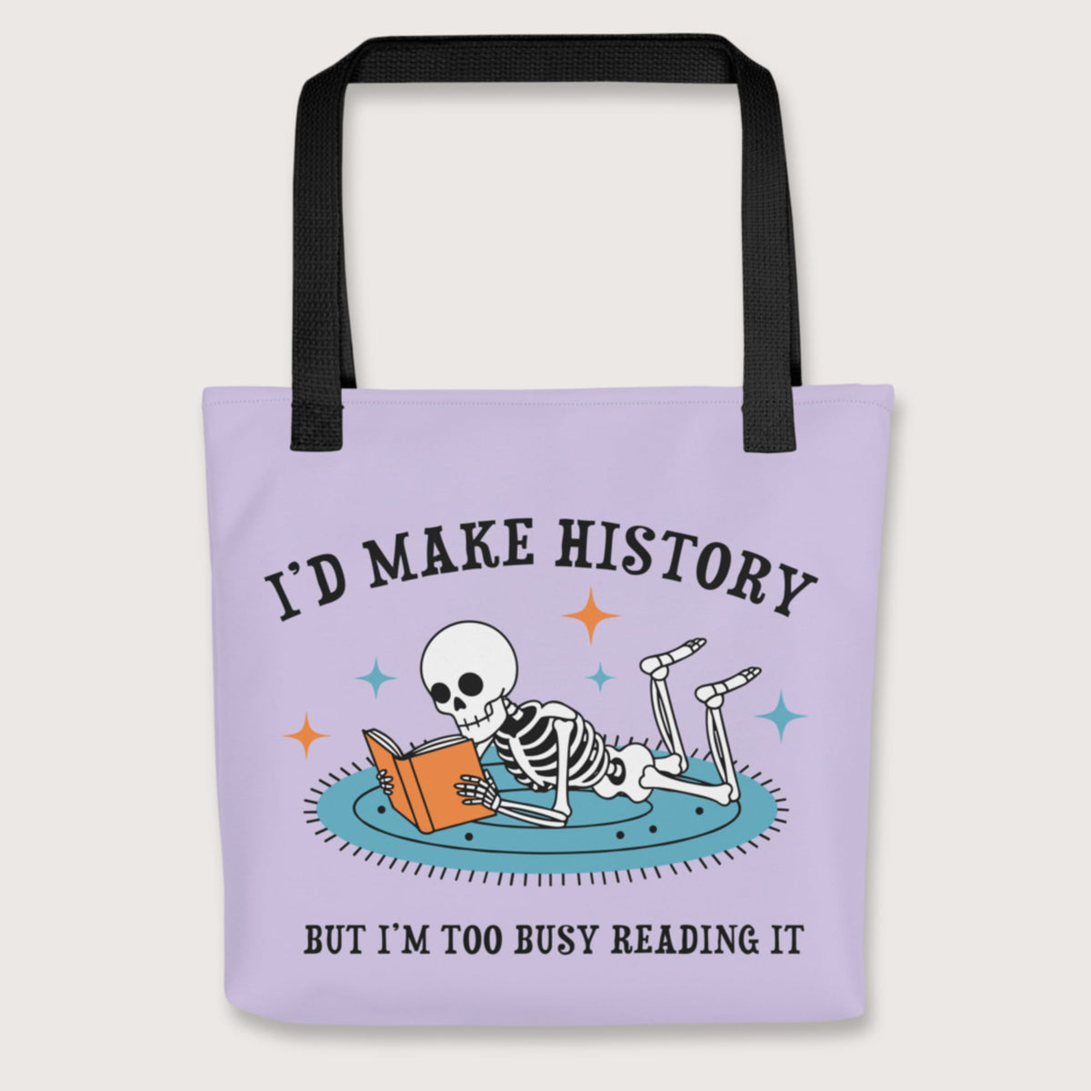 Black I'd Make History Bag - history buff gift by HistoHead