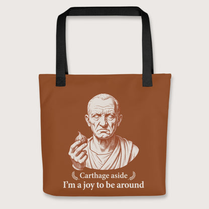 Black Cato Carthage Aside I'm a Joy to Be Around Bag - history buff gift by HistoHead