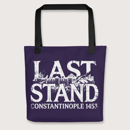Black Last Stand Constantinople 1453 Bag - history buff gift by HistoHead