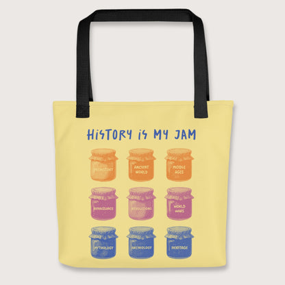 Black History Is My Jam Bag - history buff gift by HistoHead