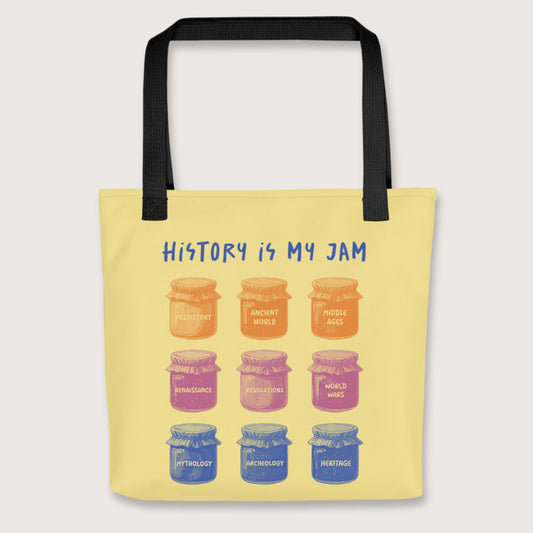 Black History Is My Jam Bag - history buff gift by HistoHead
