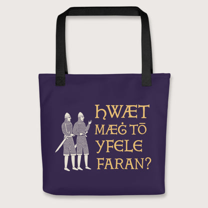 Black What Could Possibly Go Wrong in Old English Bag - history buff gift by HistoHead