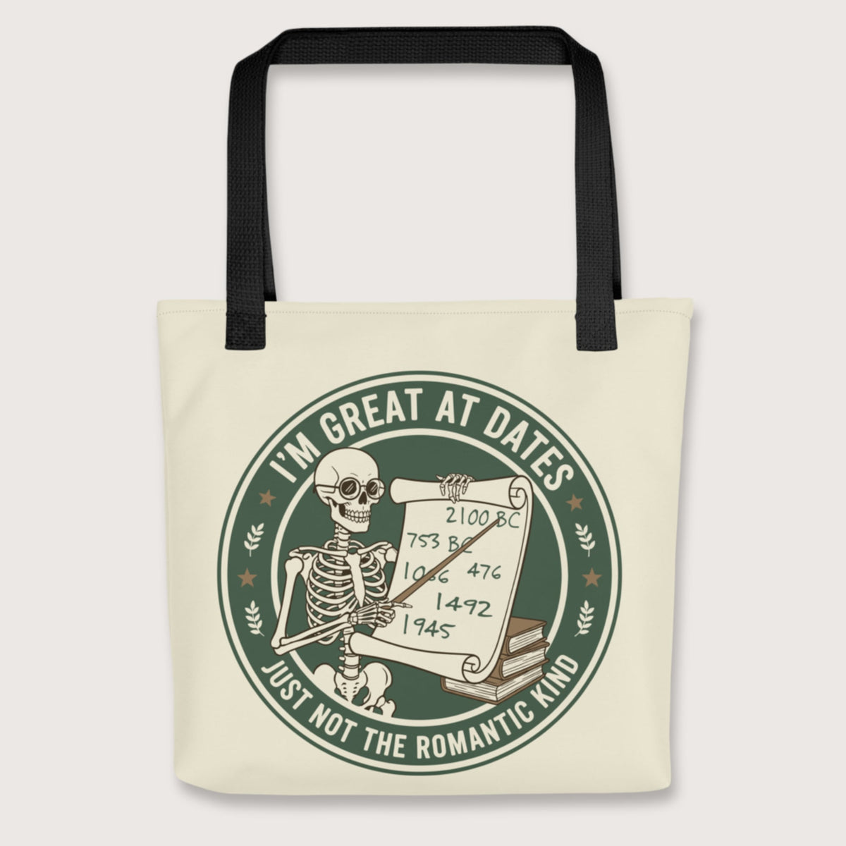 Black Great At Dates Bag - history buff gift by HistoHead