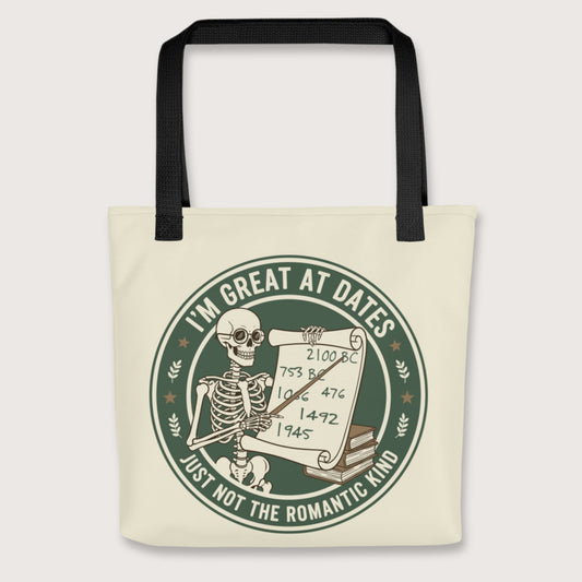 Black Great At Dates Bag - history buff gift by HistoHead