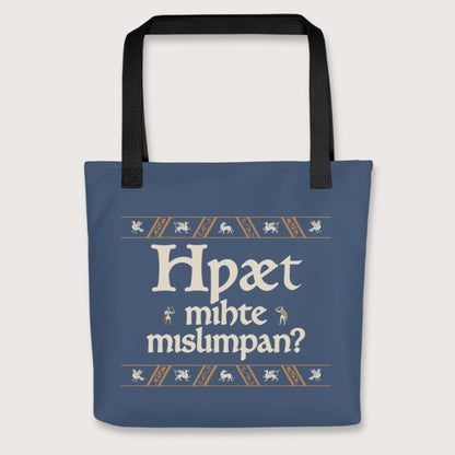 Black What Could Possibly Go Wrong in Old English (Wynn Version) Bag - history buff gift by HistoHead