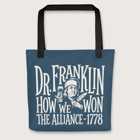 Black Dr. Franklin How We Won the Alliance Bag - history buff gift by HistoHead