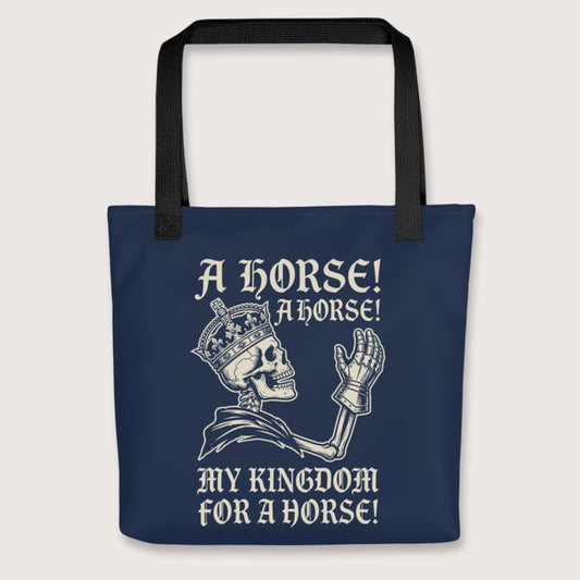 Black My Kingdom for a Horse Bag - history buff gift by HistoHead