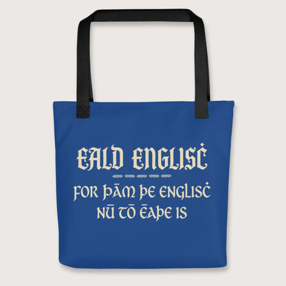 Black Old English Because English Is Too Easy Now Bag - history buff gift by HistoHead