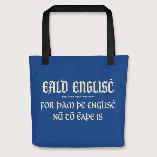 Black Old English Because English Is Too Easy Now Bag - history buff gift by HistoHead