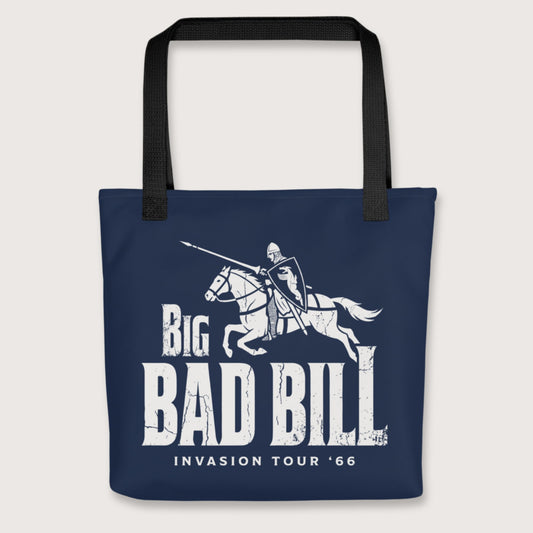 Black Big Bad Bill Invasion Tour Bag - history buff gift by HistoHead