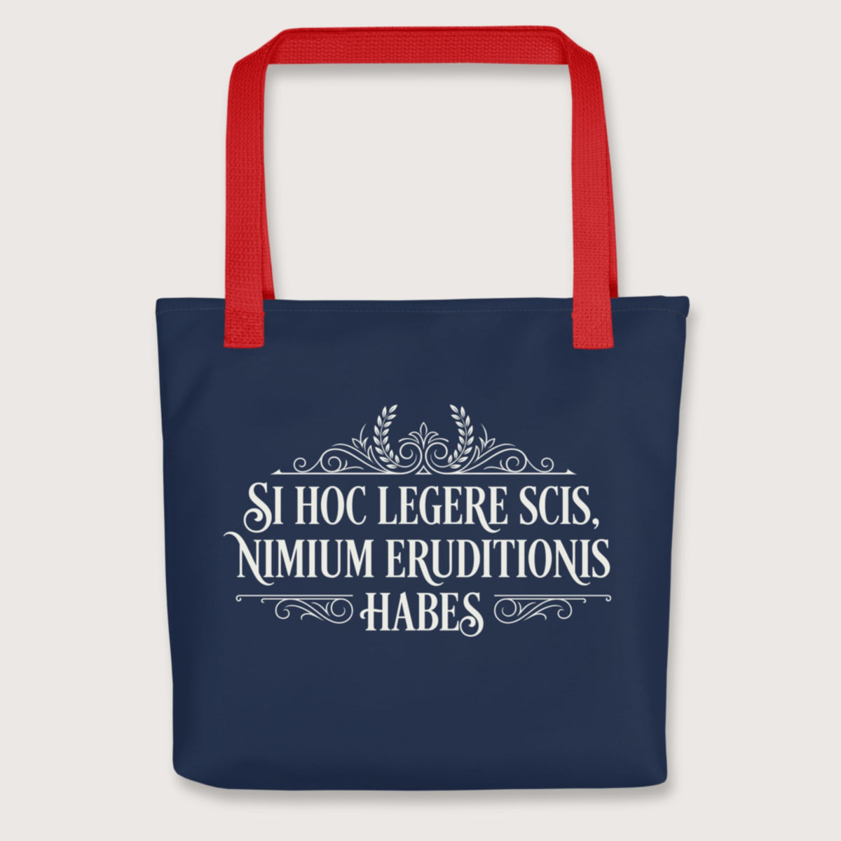 Red If You Can Read This You Have Too Much Education in Latin Bag - history buff gift by HistoHead