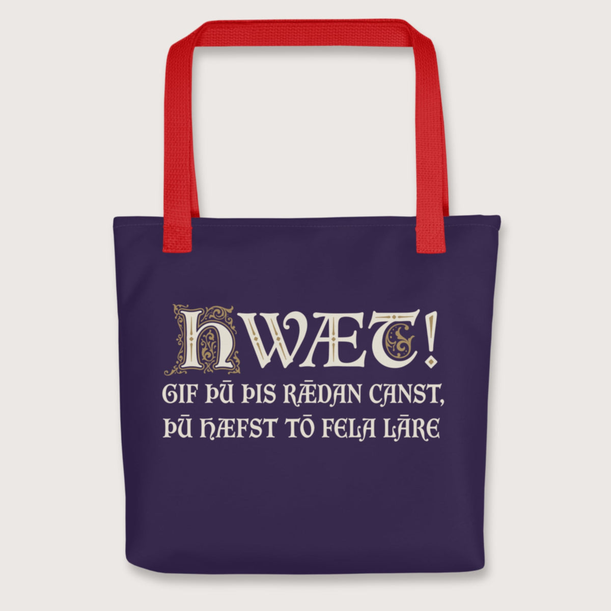 Red If You Can Read This You Have Too Much Education in Old English Bag - history buff gift by HistoHead