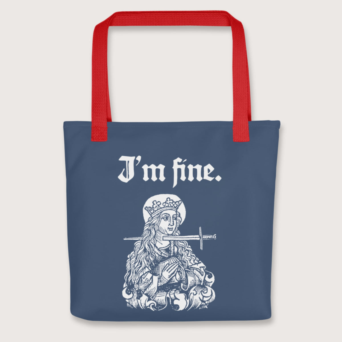 Red Saint Lucy I'm Fine Bag - history buff gift by HistoHead