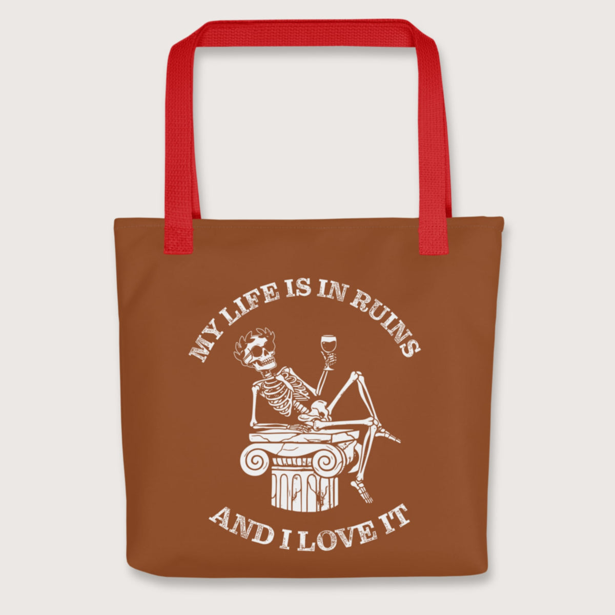 Red My Life is in Ruins Bag - history buff gift by HistoHead