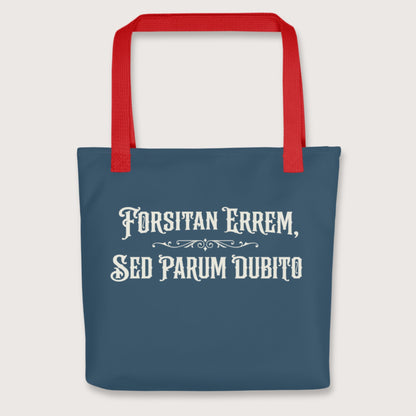 Red I May Be Wrong But I Doubt It in Latin Bag - history buff gift by HistoHead