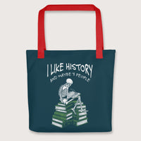 Red I Like History and Maybe 3 People Bag - history buff gift by HistoHead