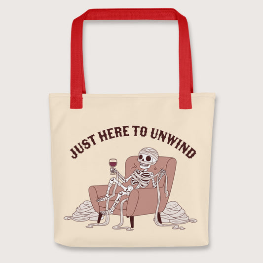 Red Just Here to Unwind Bag - history buff gift by HistoHead