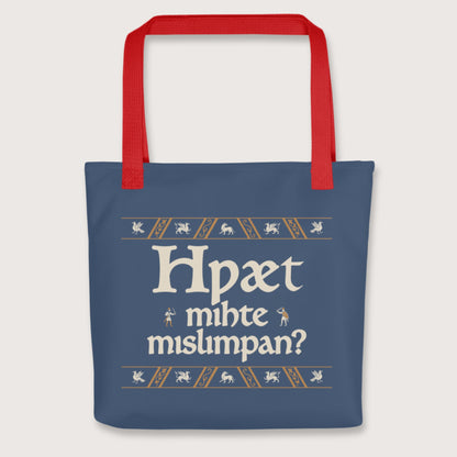 Red What Could Possibly Go Wrong in Old English (Wynn Version) Bag - history buff gift by HistoHead