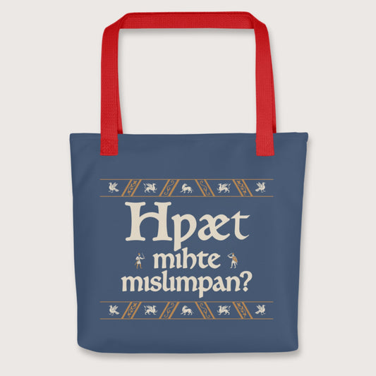 Red What Could Possibly Go Wrong in Old English (Wynn Version) Bag - history buff gift by HistoHead
