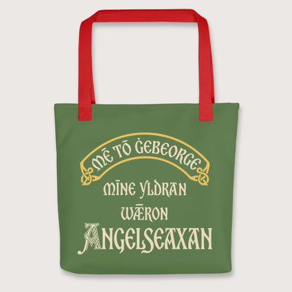 Red In My Defense My Ancestors Were Anglo-Saxons in Old English Bag - history buff gift by HistoHead