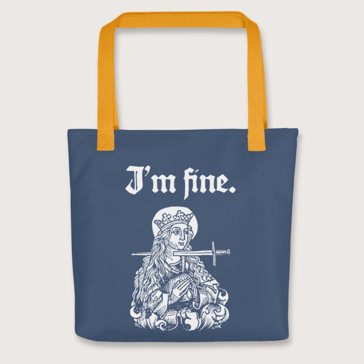 Yellow Saint Lucy I'm Fine Bag - history buff gift by HistoHead