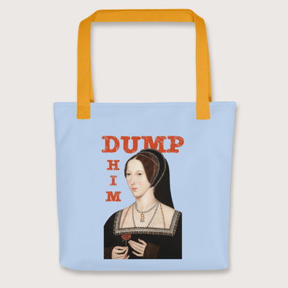 Yellow Anne Boleyn Dump Him Bag - history buff gift by HistoHead