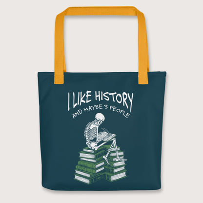 Yellow I Like History and Maybe 3 People Bag - history buff gift by HistoHead
