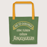 Yellow In My Defense My Ancestors Were Anglo-Saxons in Old English Bag - history buff gift by HistoHead