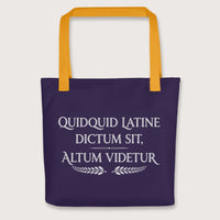 Yellow Whatever Is Said in Latin Seems Deep Bag - history buff gift by HistoHead