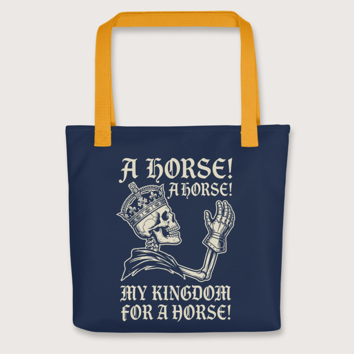 Yellow My Kingdom for a Horse Bag - history buff gift by HistoHead