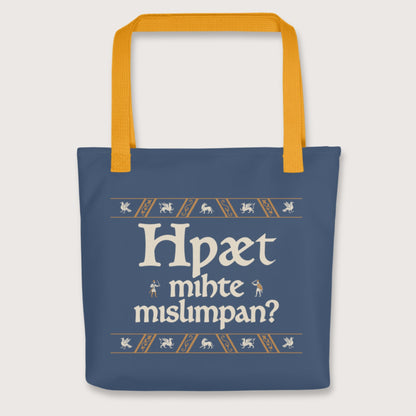 Yellow What Could Possibly Go Wrong in Old English (Wynn Version) Bag - history buff gift by HistoHead