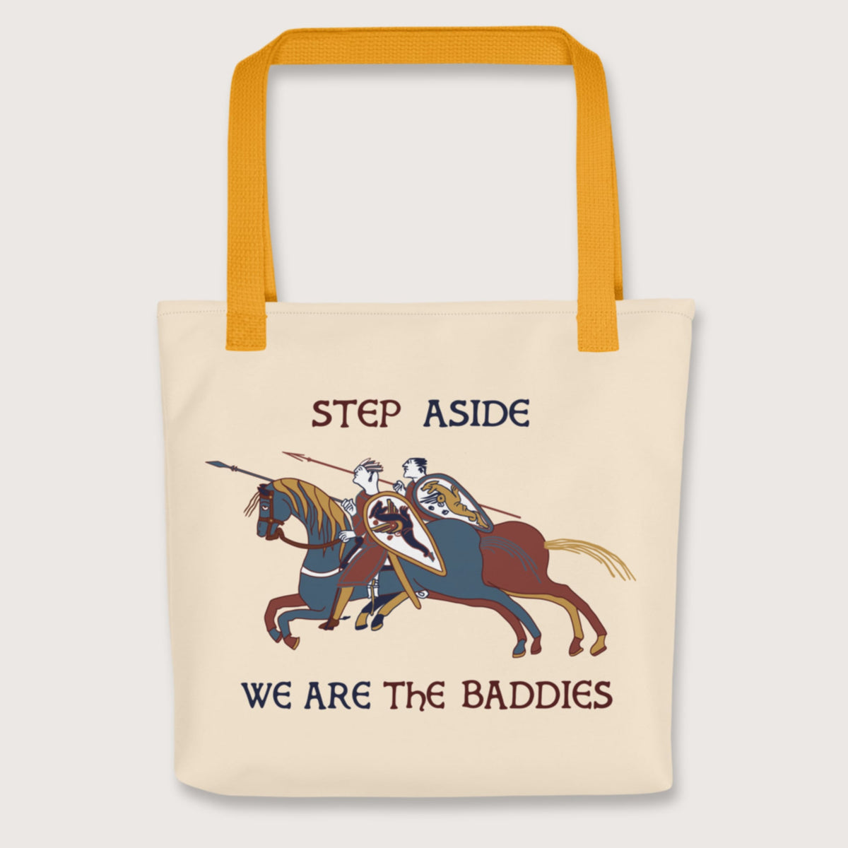 Yellow Bayeux Tapestry Step Aside We Are the Baddies Bag - history buff gift by HistoHead